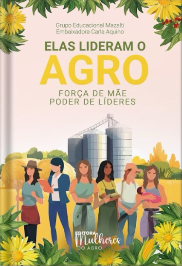 Elas Lideram o Agro